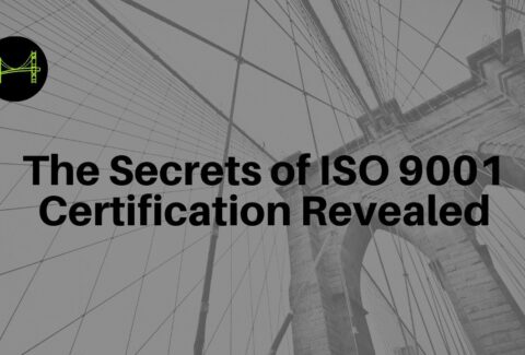 The Secrets of ISO 9001 Certification Revealed