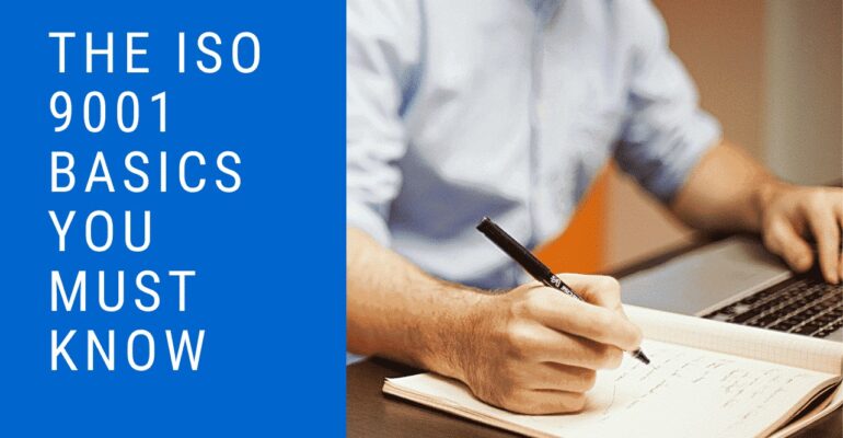 The ISO 9001 Basics You Must Know