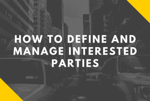 How to Define and Manage Interested Parties