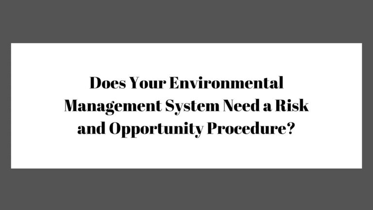 Risk and Opportunity Procedure in ISO 14001 2015