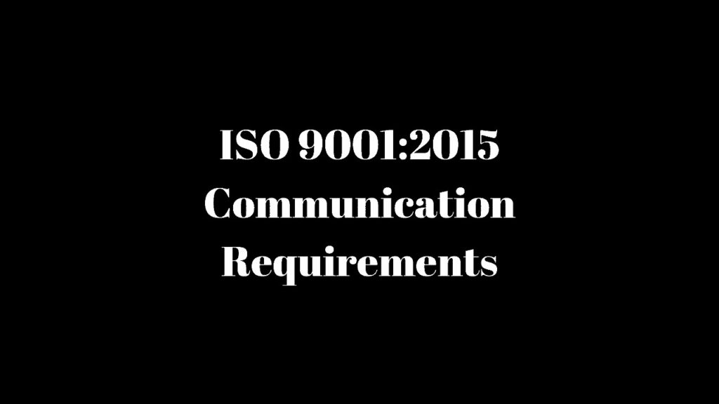 ISO 9001 Communication