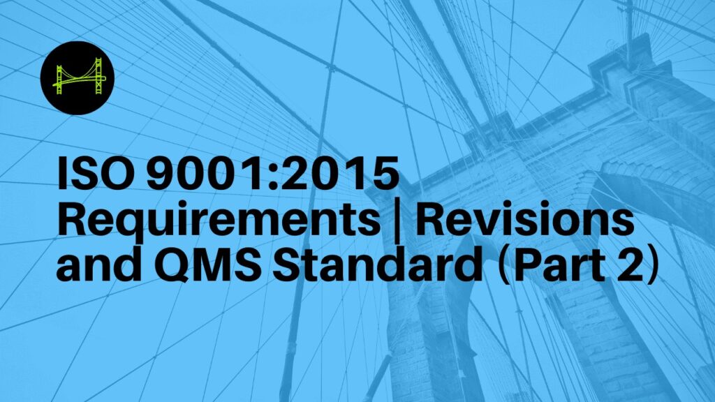 ISO 9001 2015 Requirements