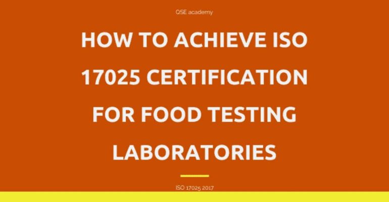 ISO/IEC 17025 accreditation Food testing Laboratories