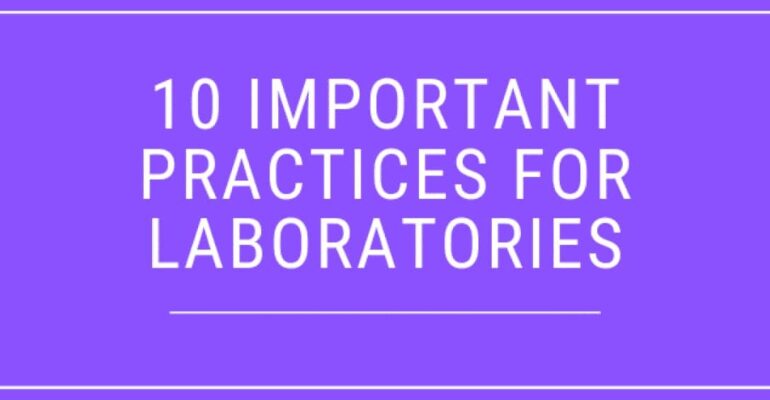 Practices for Laboratories