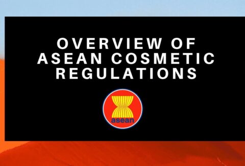 Visão geral dos regulamentos cosméticos da Asean