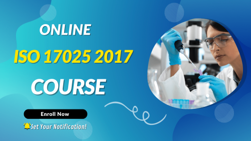 ISO/IEC 17025 Online Training Course