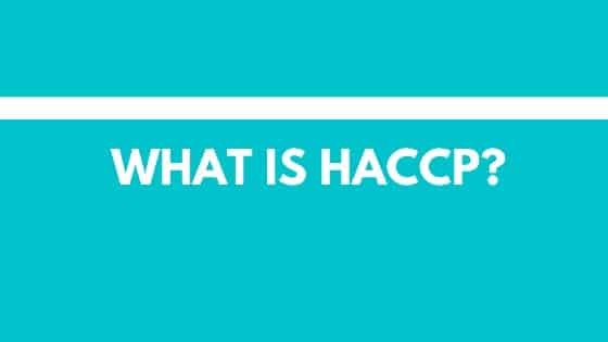 Che cos'è l'HACCP?