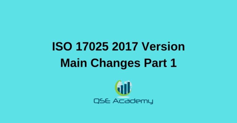 ISO 17025 2017 Main changes in the new revision