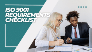 ISO 9001 requirements checklist. A man and a woman discussing.