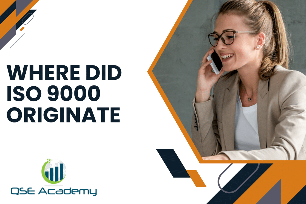 where ISO 9001 originate