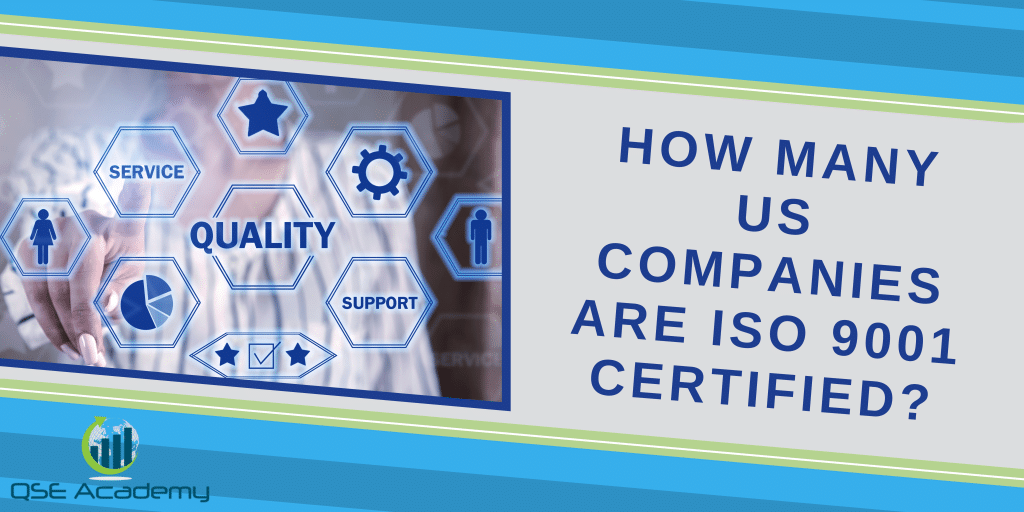 How many US companies are ISO 9001 certified?
