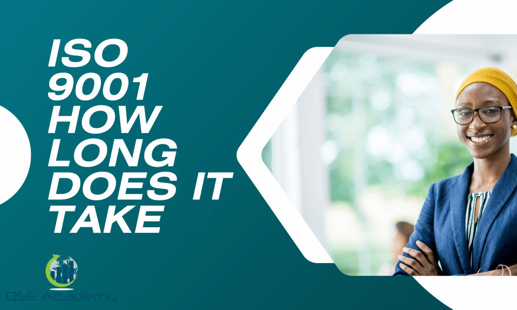 Iso 9001 how long does it take