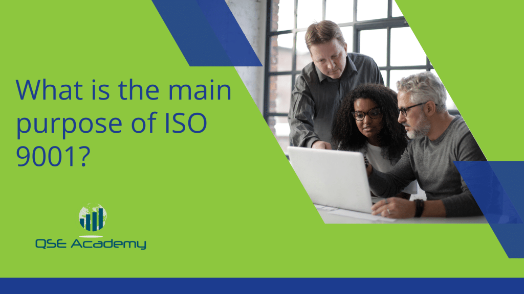 Purpose of ISO 9001