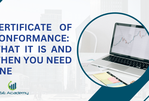 Certificate of Conformance: What It Is and When You Need One