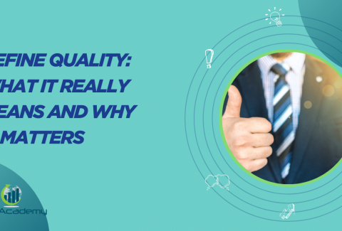 Define Quality: What It Really Means and Why It Matters
