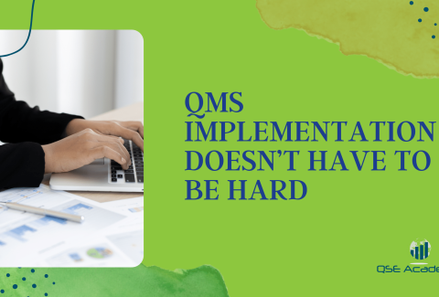 QMS Implementation Doesn’t Have to Be Hard