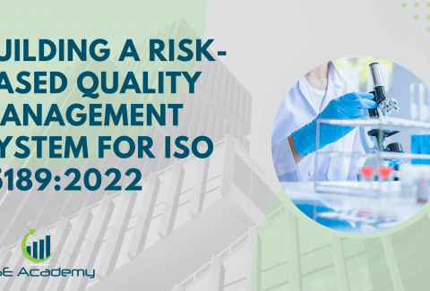 _Building a Risk-Based Quality Management System for ISO 151892022