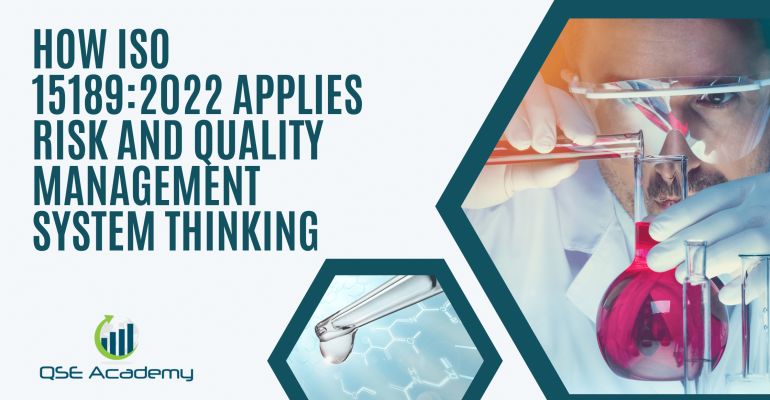 How ISO 151892022 Applies Risk and Quality Management System Thinking