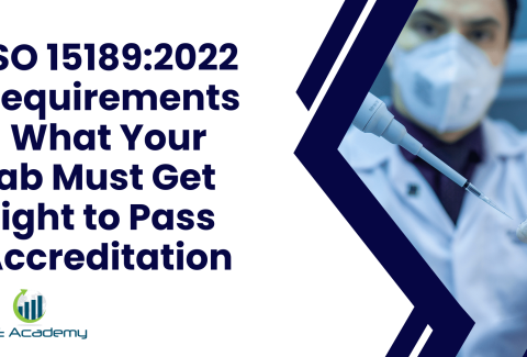 ISO 151892022 Requirements – What Your Lab Must Get Right to Pass Accreditation