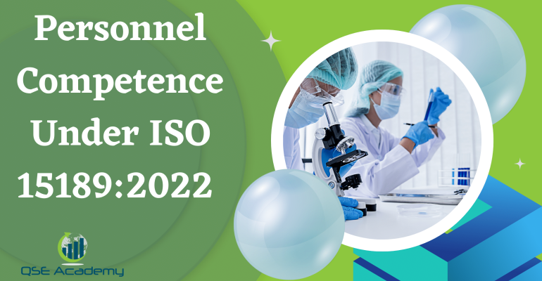 Personnel Competence Under ISO 151892022