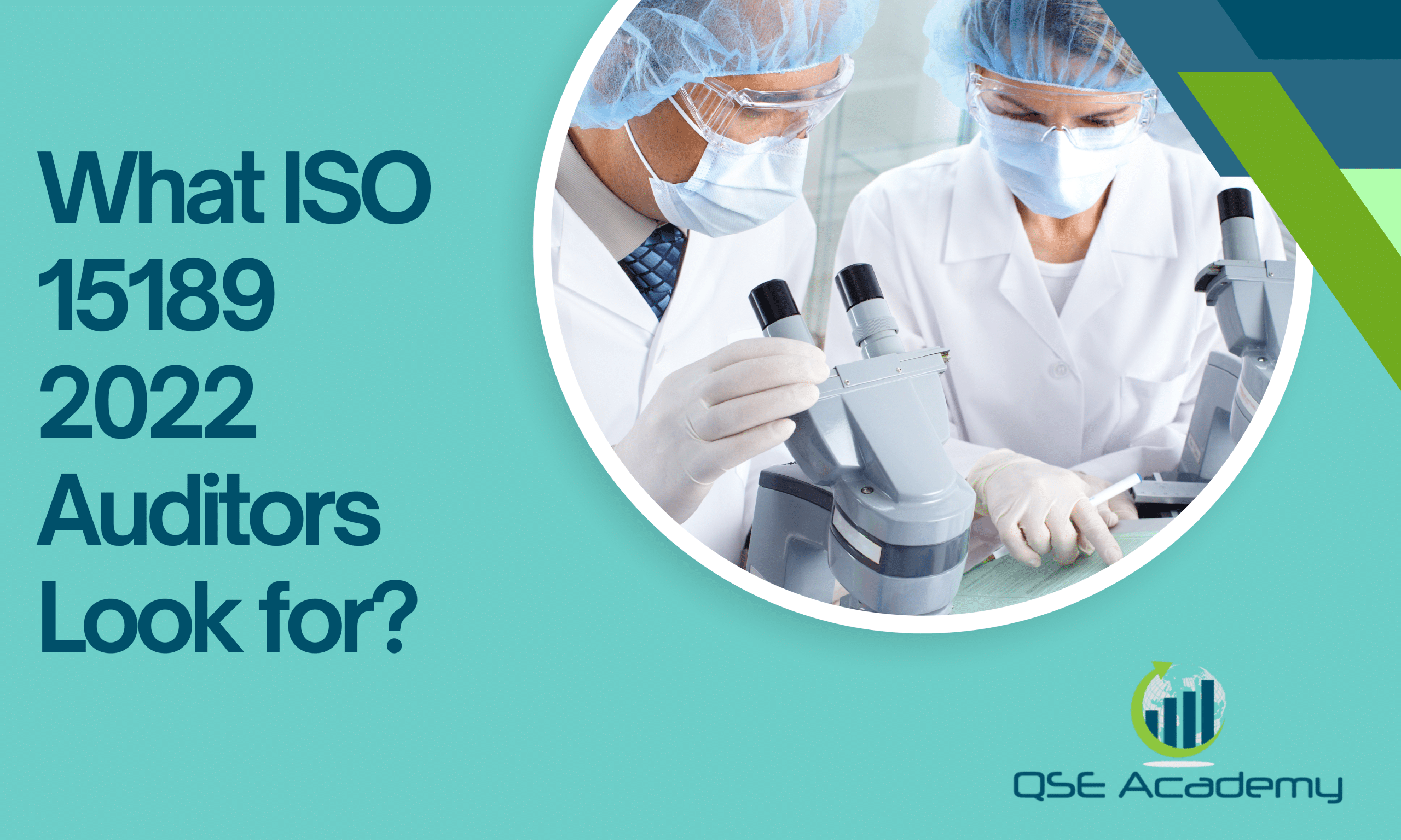 What ISO 15189 2022 Auditors Look for