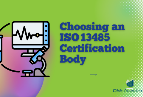 Choosing an ISO 13485 Certification Body