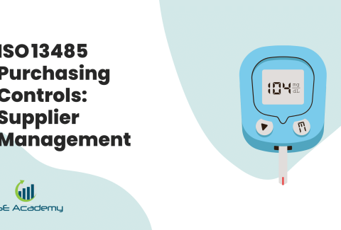 ISO 13485 Purchasing Controls Supplier Management