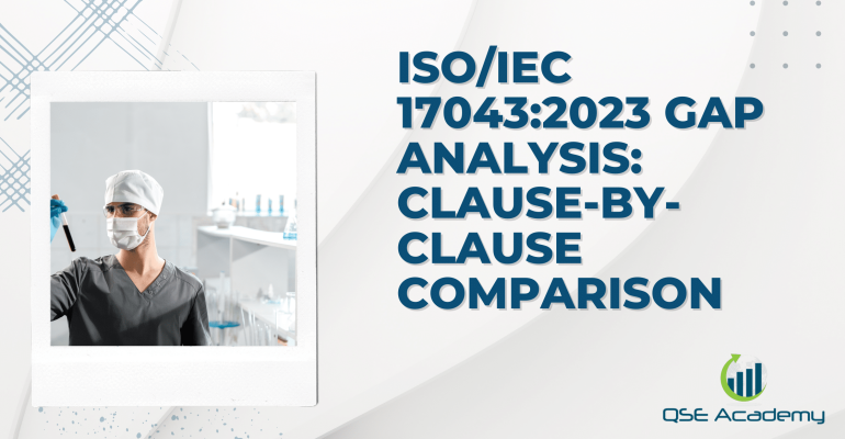 ISOIEC 170432023 Gap Analysis Clause-by-Clause Comparison