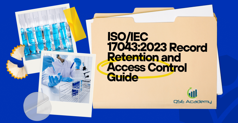 ISOIEC 170432023 Record Retention and Access Control Guide
