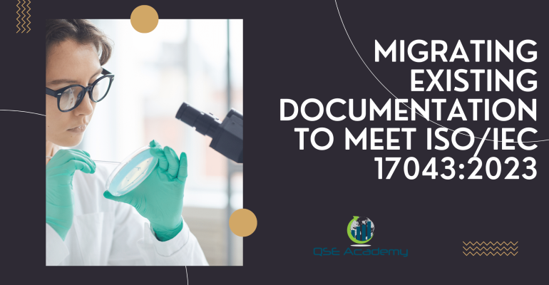 Migrating Existing Documentation to Meet ISOIEC 170432023