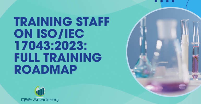 Training Staff on ISOIEC 170432023 Full Training Roadmap