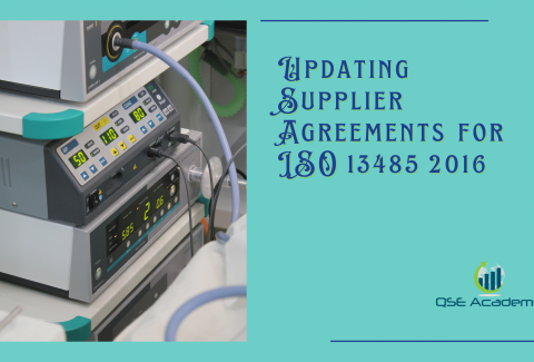 Updating Supplier Agreements for ISO 13485 2016