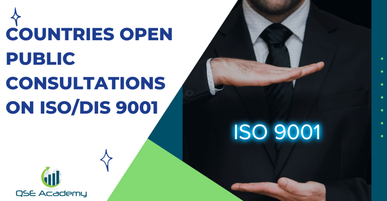 Countries Open Public Consultations on ISODIS 9001