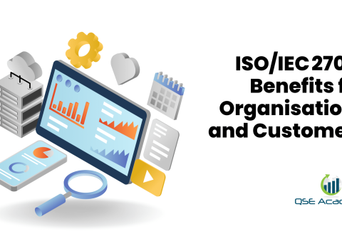 ISOIEC 27001 Benefits for Organisations and Customers
