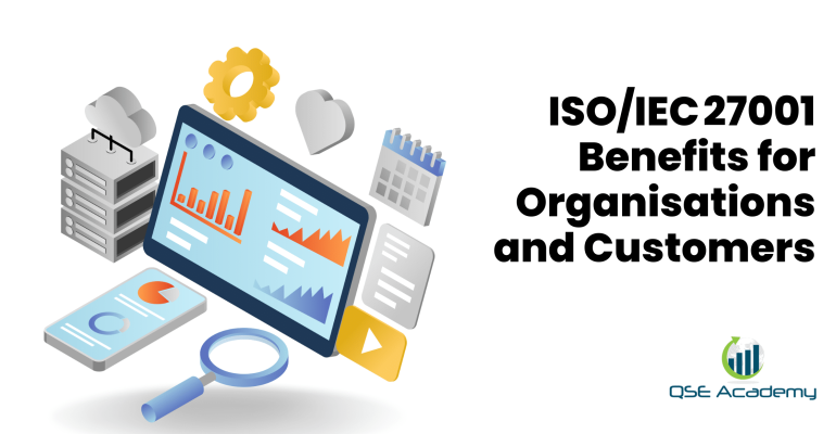 ISOIEC 27001 Benefits for Organisations and Customers