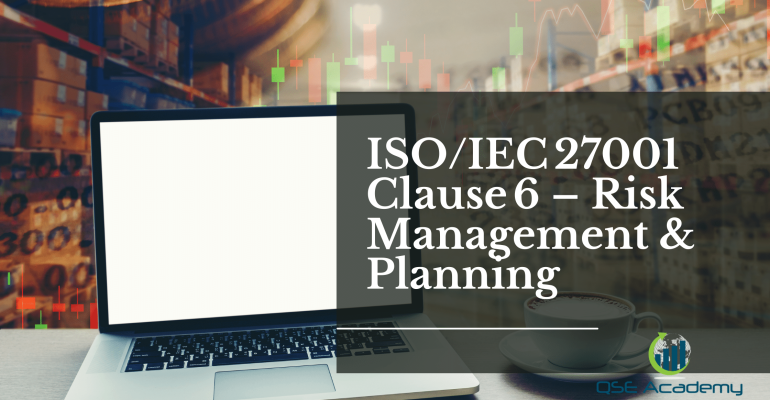 ISOIEC 27001 Clause 6 – Risk Management & Planning