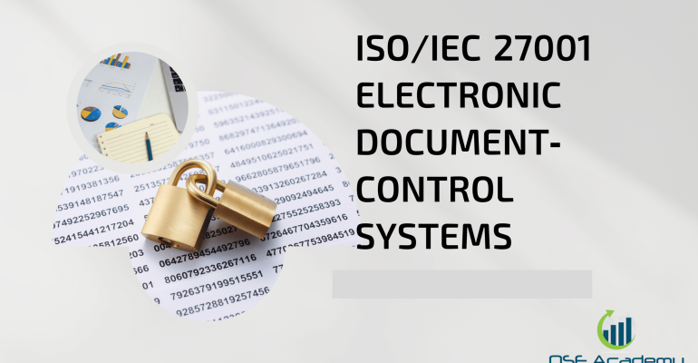 ISOIEC 27001 Electronic Document‑Control Systems