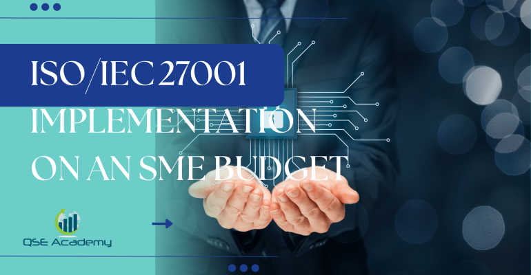 ISOIEC 27001 Implementation on an SME Budget
