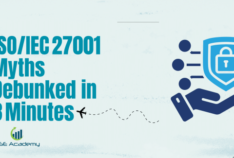 ISOIEC 27001 Myths Debunked in 3 Minutes