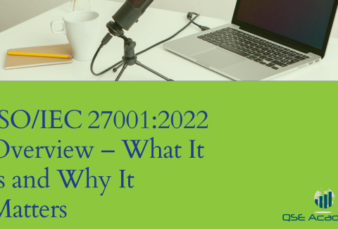 ISOIEC 270012022 Overview – What It Is and Why It Matters
