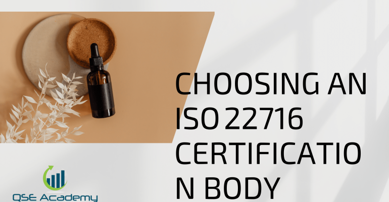 Choosing an ISO 22716 Certification Body