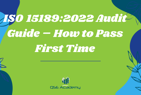 ISO  151892022 Audit Guide – How to Pass First Time