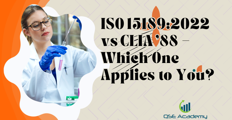 ISO 151892022 vs CLIA ’88 – Which One Applies to You