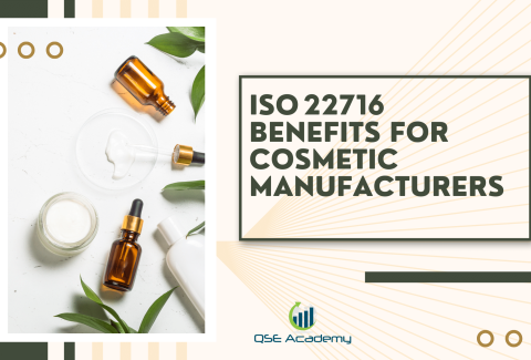 ISO 22716 Benefits for Cosmetic Manufacturers
