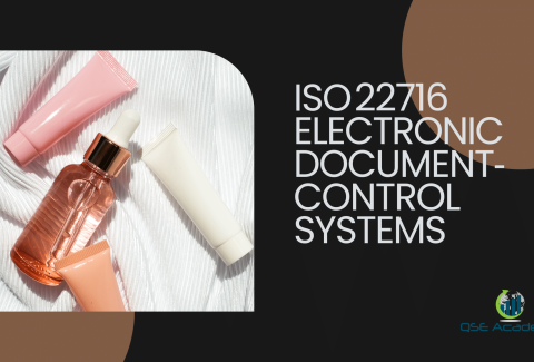 ISO 22716 Electronic Document‑Control Systems
