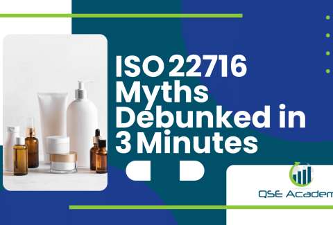 ISO 22716 Myths Debunked in 3 Minutes