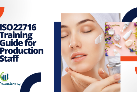 ISO 22716 Training Guide for Production Staff