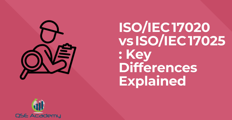 ISOIEC 17020 vs ISOIEC 17025 Key Differences Explained
