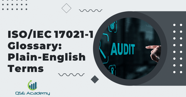 ISOIEC 17021‑1 Glossary Plain‑English Terms