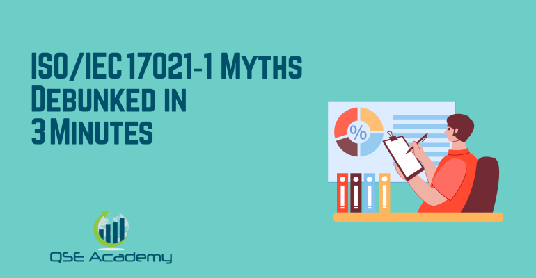 ISOIEC 17021‑1 Myths Debunked in 3 Minutes